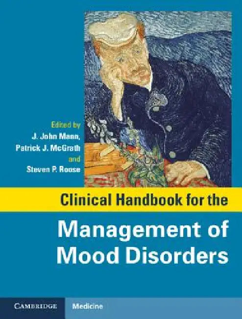 Buy Clinical Handbook for the Management of Mood Disorders (English, J. John Mann) — BookShops.in