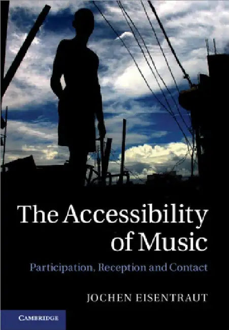 Buy The Accessibility of Music (English, Jochen Eisentraut) — BookShops.in
