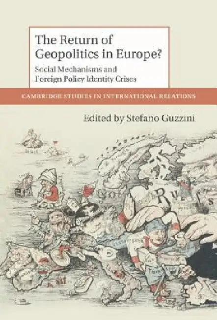 Buy The Return of Geopolitics in Europe? (English, Stefano Guzzini) — BookShops.in