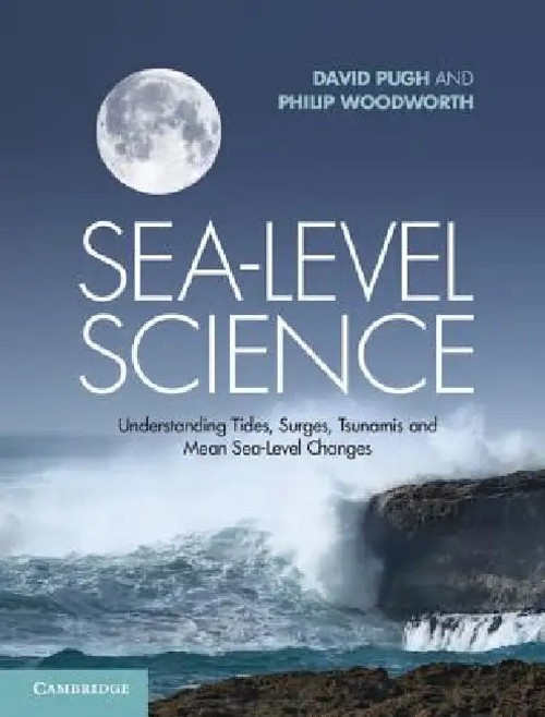 Sea-Level Science: Understanding Tides, Surges, Tsunamis and Mean Sea-Level Change view 4
