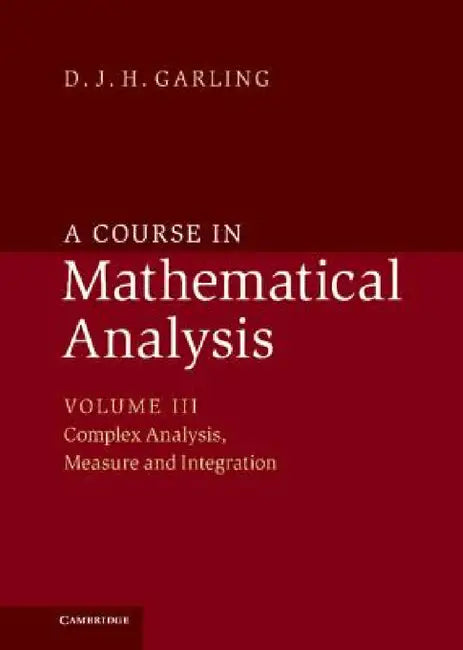 Buy A Course in Mathematical Analysis (English, D. J. H. Garling) β BookShops.in