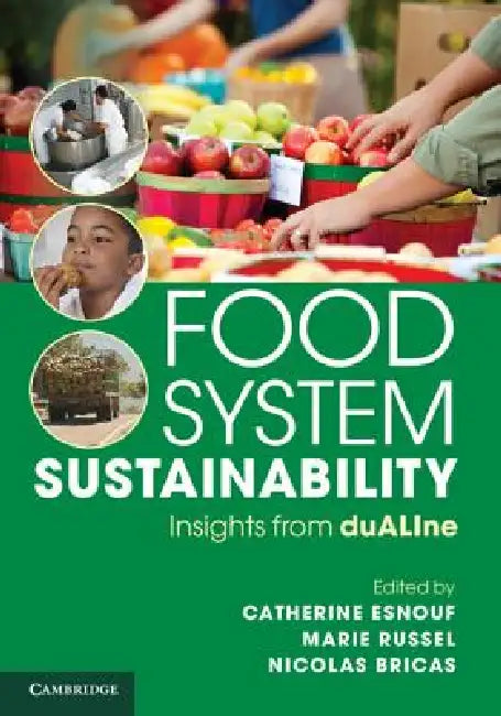 Buy Food System Sustainability (English, Catherine Esnouf | Marie Russel | Nicolas Bricas) — BookShops.in