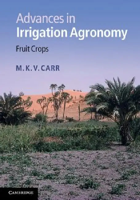 Buy Advances in Irrigation Agronomy (English, M. K. V. Carr) — BookShops.in