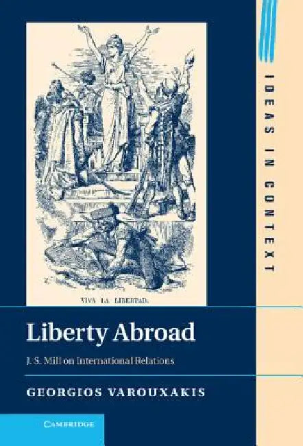 Buy Liberty Abroad (English, Georgios Varouxakis) — BookShops.in