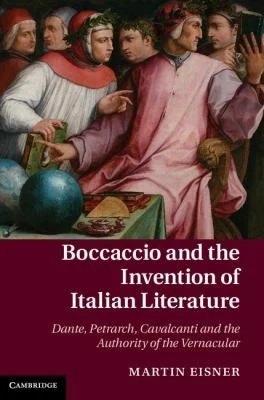 Buy Boccaccio and the Invention of Italian Literature (English, Martin Eisner) — BookShops.in
