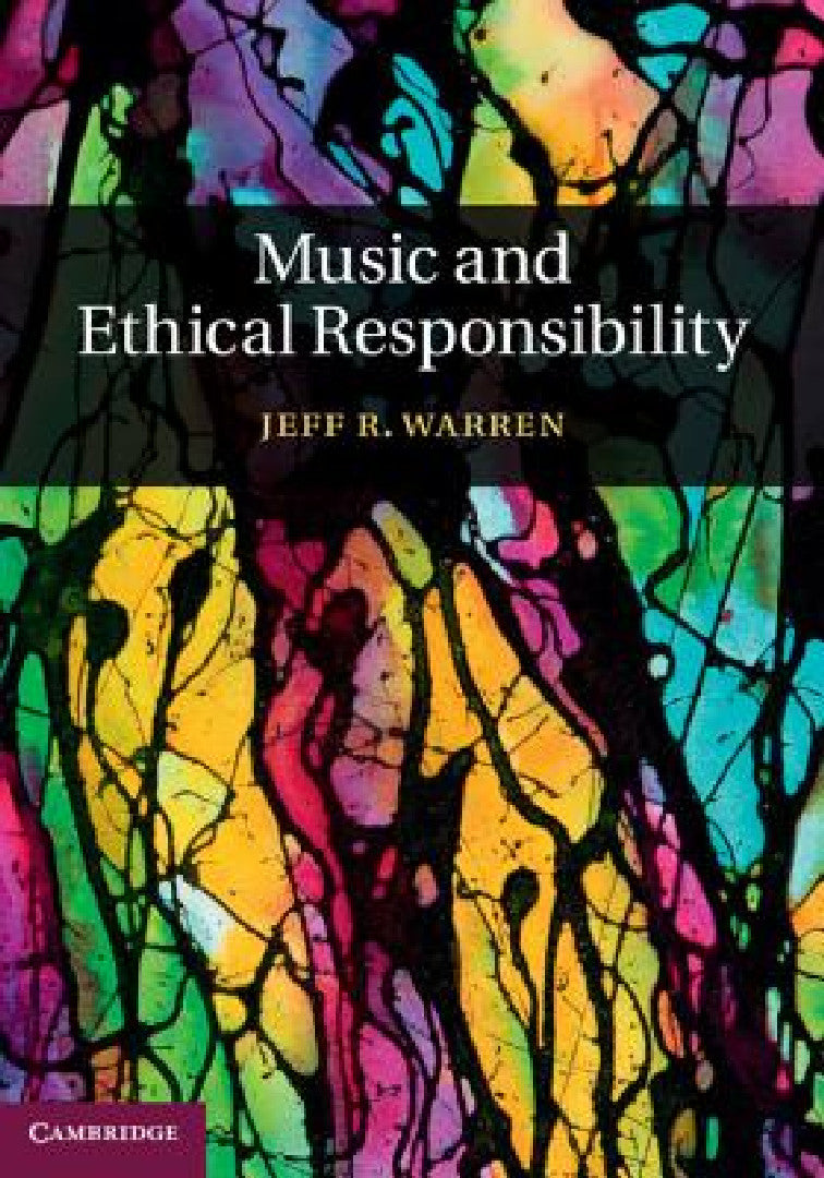 Buy Music and Ethical Responsibility (English, Jeff R. Warren) — BookShops.in