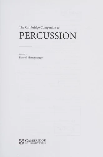 Buy The Cambridge Companion to Percussion (English, Russell Hartenberger) — BookShops.in