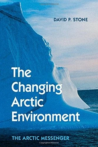 Buy The Changing Arctic Environment (English, David P. Stone) — BookShops.in