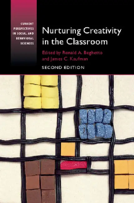 NURTURING CREATIVITY IN THE CLASSROOM view 2