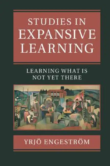 Buy Studies in Expansive Learning (English, Yrjö Engeström) — BookShops.in