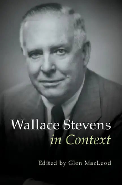 Buy Wallace Stevens in Context (English, Glen MacLeod) โ BookShops.in