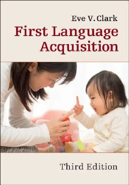 Buy First Language Acquisition (English, Eve V. Clark) — BookShops.in