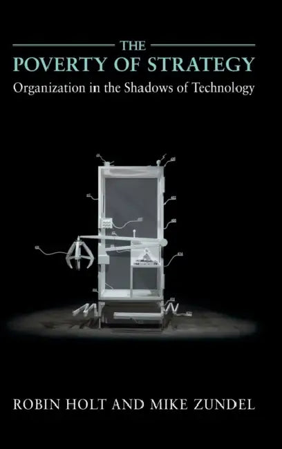 Buy The Poverty of Strategy | by Robin Holt | Mike Zundel | Cambridge University Press | by Robin Holt | Mike Zundel | Cambridge University Press | by Robin Holt | Mike Zundel | Cambridge University Press | by Robin Holt | Mike Zundel | Cambridge University Press | by Robin Holt | Mike Zundel | Cambridge University Press | by Robin Holt | Mike Zundel | Cambridge University Press | by Robin Holt | Mike Zundel | Cambridge University Press | by Robin Holt | Mike Zundel | Cambridge University Press | by — BookShops.in