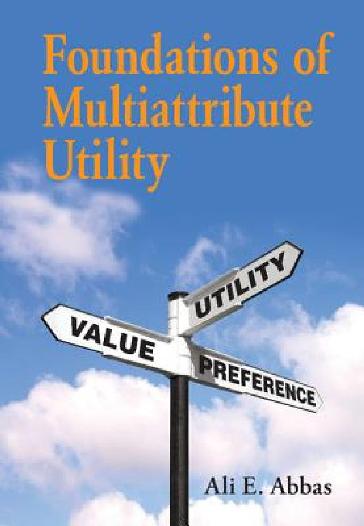 Buy Foundations of Multiattribute Utility (English, Ali E. Abbas) — BookShops.in