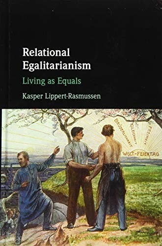 Buy Relational Egalitarianism (English, Kasper Lippert-Rasmussen) — BookShops.in