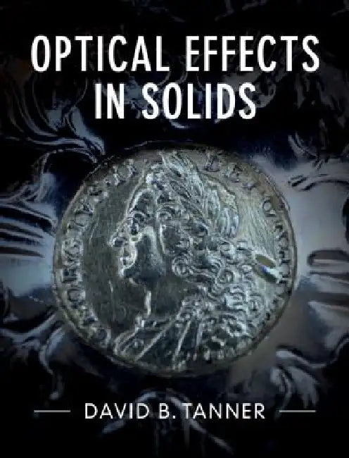 Buy Optical Effects in Solids (English, David B. Tanner) β BookShops.in