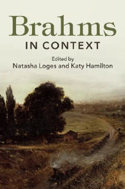Buy Brahms in Context | by Natasha Loges | Katy Hamilton | Cambridge University Press | by Natasha Loges | Katy Hamilton | Cambridge University Press | by Natasha Loges | Katy Hamilton | Cambridge University Press | by Natasha Loges | Katy Hamilton | Cambridge University Press | by Natasha Loges | Katy Hamilton | Cambridge University Press | by Natasha Loges | Katy Hamilton | Cambridge University Press | by Natasha Loges | Katy Hamilton | Cambridge University Press | by Natasha Loges | Katy Hamilton — BookShops.in