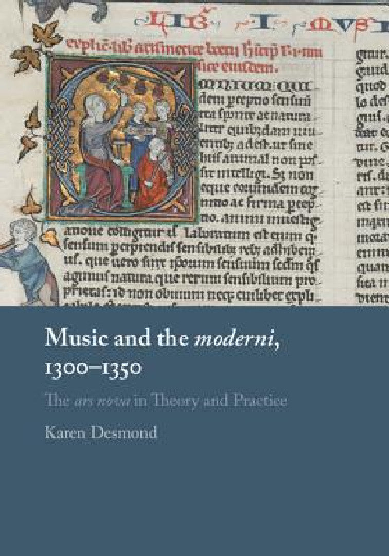 Buy Music and the moderni, 1300-1350 (English, Karen Desmond) โ BookShops.in