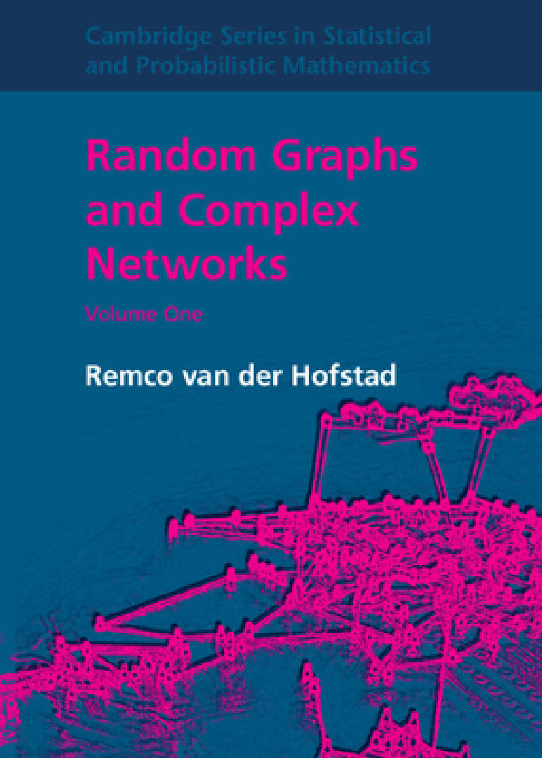 Buy Random Graphs and Complex Networks (English, Remco Van Der Hofstad) — BookShops.in