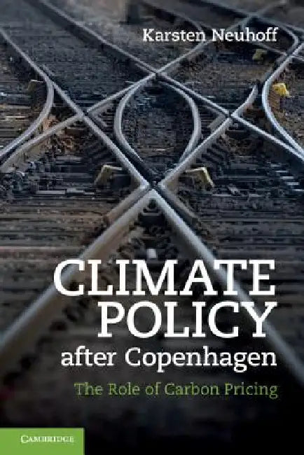 Buy Climate Policy after Copenhagen (English, Karsten Neuhoff) — BookShops.in