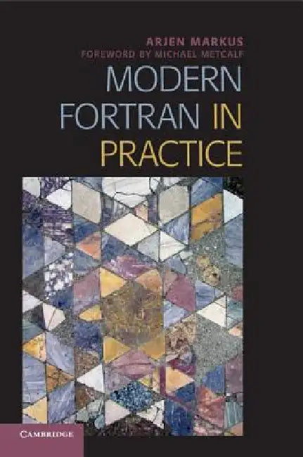 Buy Modern Fortran in Practice (English, Arjen Markus) — BookShops.in