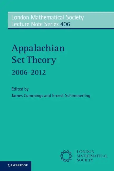 Buy Appalachian Set Theory (English, James Cummings | Ernest Schimmerling) — BookShops.in