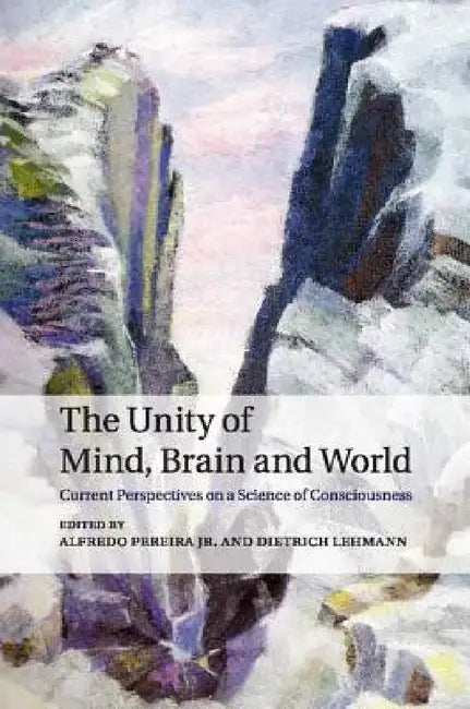 Buy The Unity of Mind, Brain and World | by Jr. Pereira Alfredo | Dietrich Lehmann | Cambridge University Press | by Jr. Pereira Alfredo | Dietrich Lehmann | Cambridge University Press | by Jr. Pereira Alfredo | Dietrich Lehmann | Cambridge University Press | by Jr. Pereira Alfredo | Dietrich Lehmann | Cambridge University Press | by Jr. Pereira Alfredo | Dietrich Lehmann | Cambridge University Press | by Jr. Pereira Alfredo | Dietrich Lehmann | Cambridge University Press | by Jr. Pereira Alfredo | — BookShops.in