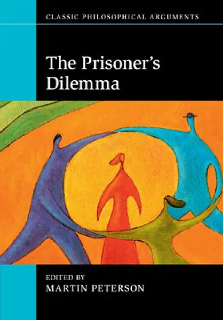 Buy The Prisoner's Dilemma (English, Martin Peterson) — BookShops.in