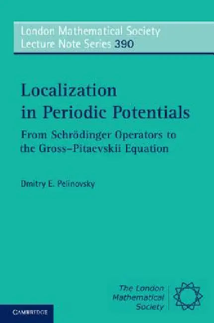 Buy Localization in Periodic Potentials (English, Dmitry E. Pelinovsky) — BookShops.in