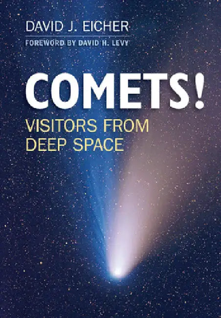Buy Comets! (English, David J. Eicher | David H. Levy) — BookShops.in