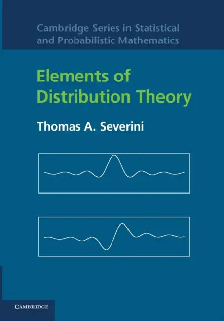 Buy Elements of Distribution Theory (English, Thomas A. Severini) — BookShops.in