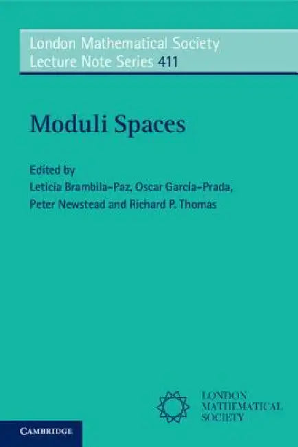 Moduli Spaces (English, Leticia Brambila-Paz | Peter Newstead | Richard P. Thomas)
