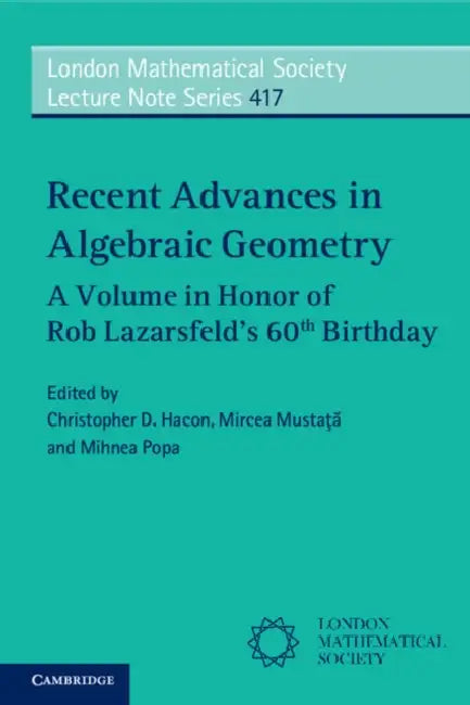 Buy Recent Advances in Algebraic Geometry | by Christopher D. Ha — BookShops.in