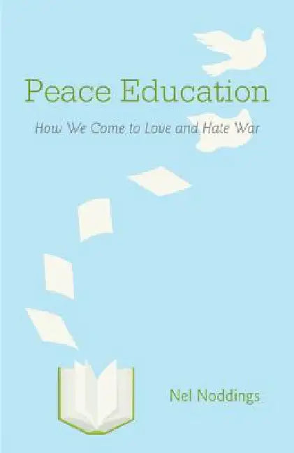 Buy Peace Education (English, Nel Noddings) — BookShops.in