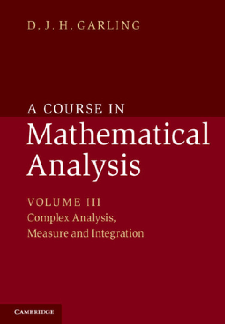 Buy A Course in Mathematical Analysis (English, D. J. H. Garling) β BookShops.in