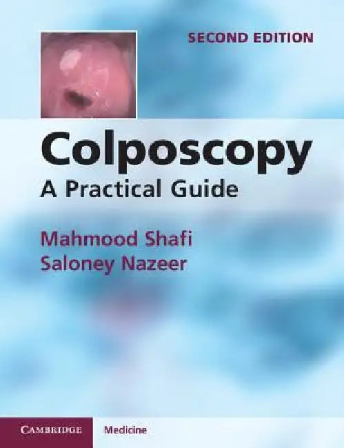 Buy Colposcopy | by Mahmood Shafi | Saloney Nazeer | Cambridge University Press | by Mahmood Shafi | Saloney Nazeer | Cambridge University Press | by Mahmood Shafi | Saloney Nazeer | Cambridge University Press | by Mahmood Shafi | Saloney Nazeer | Cambridge University Press | by Mahmood Shafi | Saloney Nazeer | Cambridge University Press | by Mahmood Shafi | Saloney Nazeer | Cambridge University Press | by Mahmood Shafi | Saloney Nazeer | Cambridge University Press | by Mahmood Shafi | Saloney Nazee — BookShops.in