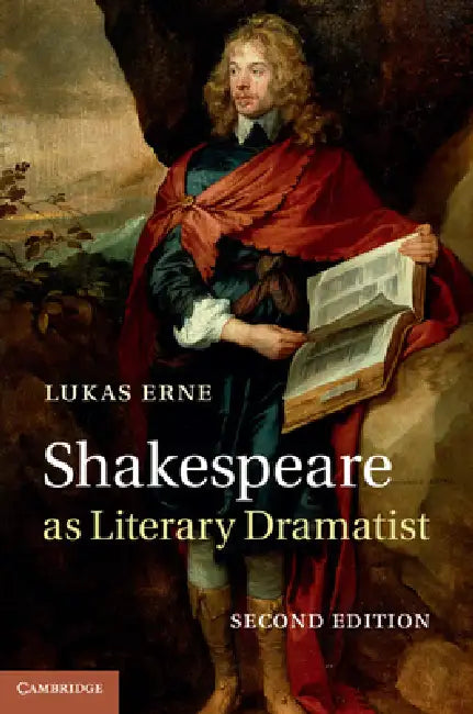 Buy Shakespeare as Literary Dramatist (English, Lukas Erne) — BookShops.in