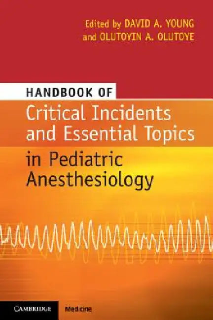 Buy Handbook of Critical Incidents and Essential Topics in Pedia — BookShops.in