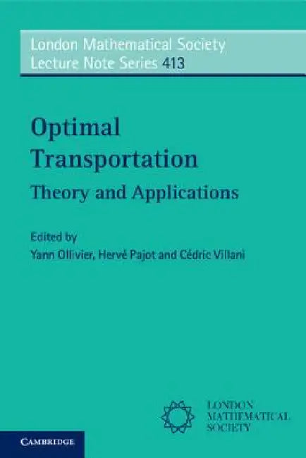 Buy Optimal Transportation | by Hervé Pajot | Yann Ollivier | Ce — BookShops.in