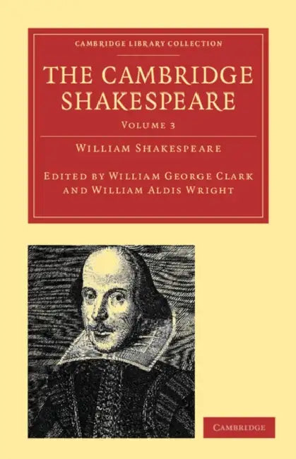 Buy The Cambridge Shakespeare - Volume 3 (English, William Shakespeare | William George Clark | William Aldis Wright) — BookShops.in