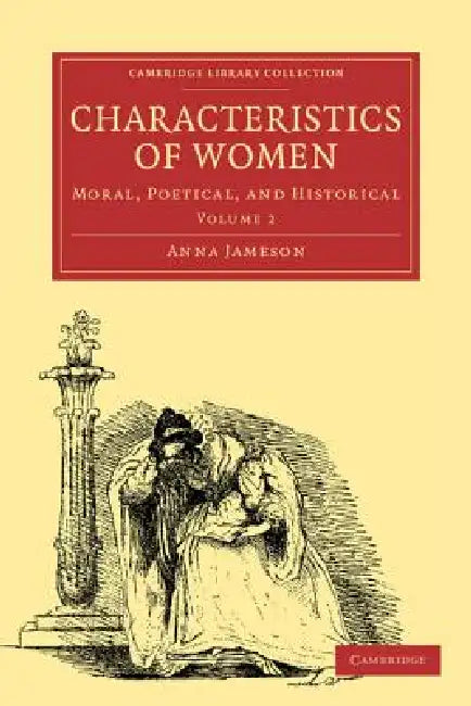 Buy Characteristics of Women - Volume 2 (English, Anna Jameson) โ BookShops.in