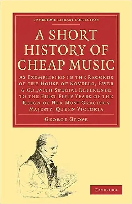 Buy A Short History of Cheap Music (English, George Grove) — BookShops.in
