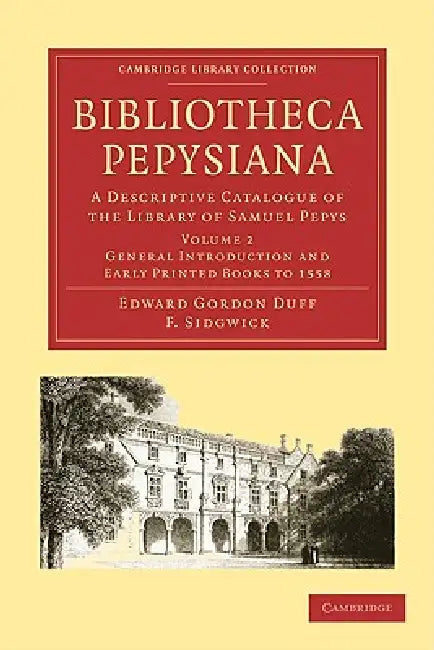 Buy Bibliotheca Pepysiana (English, Edward Gordon Duff) โ BookShops.in