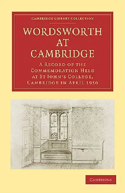 Buy Wordsworth at Cambridge (English, St Johns College) — BookShops.in