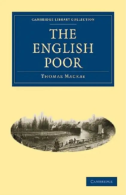 Buy The English Poor (English, Thomas MacKay) — BookShops.in