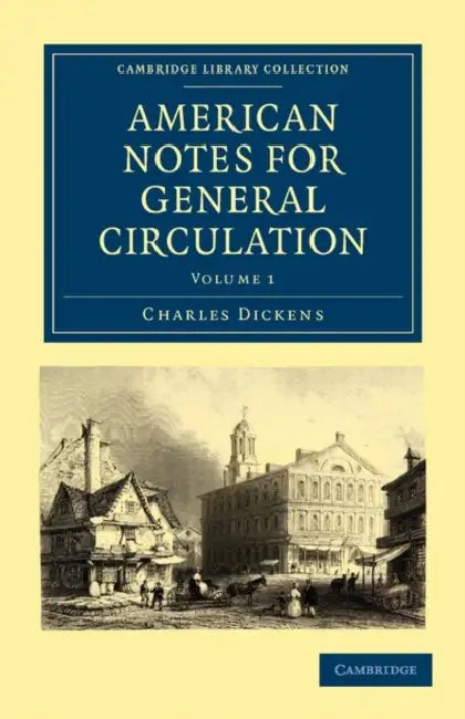 Buy American Notes for General Circulation | by Charles Dickens | Cambridge University Press | by Charles Dickens | Cambridge University Press | by Charles Dickens | Cambridge University Press | by Charles Dickens | Cambridge University Press | by Charles Dickens | Cambridge University Press | by Charles Dickens | Cambridge University Press | by Charles Dickens | Cambridge University Press | by Charles Dickens | Cambridge University Press | by Charles Dickens | Cambridge University Press | by Charle — BookShops.in