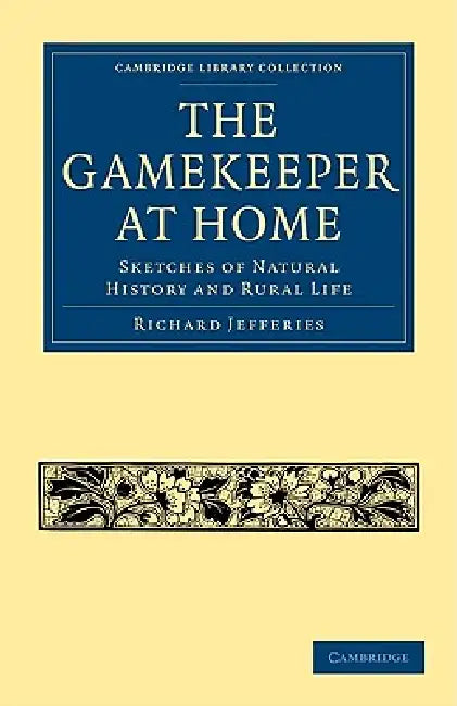 Buy The Gamekeeper at Home (English, Richard Jefferies) — BookShops.in