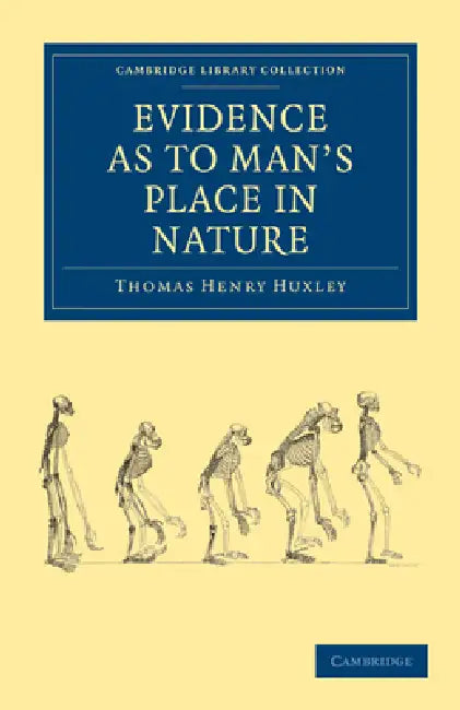 Buy Evidence as to Man's Place in Nature (English, Thomas Henry Huxley) — BookShops.in