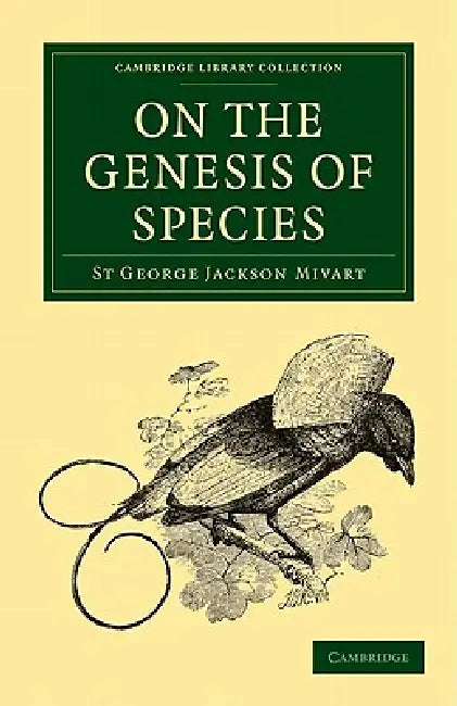 Buy On the Genesis of Species (English, St George Jackson Mivart) — BookShops.in