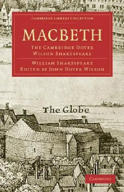 Macbeth: The Cambridge Dover Wilson Shakespeare view 2